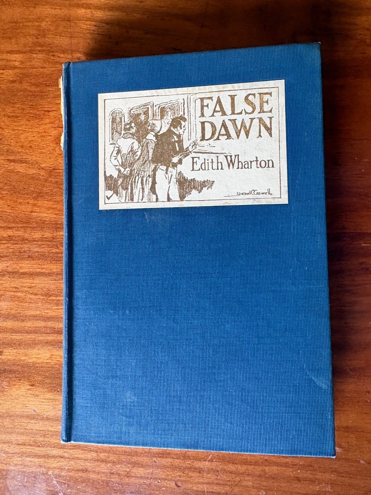 TWO OLD NEW YORK BOOKS BY EDITH WHARTON 1924 HC’S FALSE DAWN & THE OLD MAID VG
