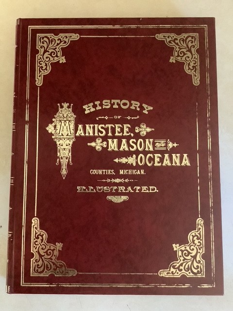 Michigan History Manistee County Mason Oceana 1882 Biographies Illustrations