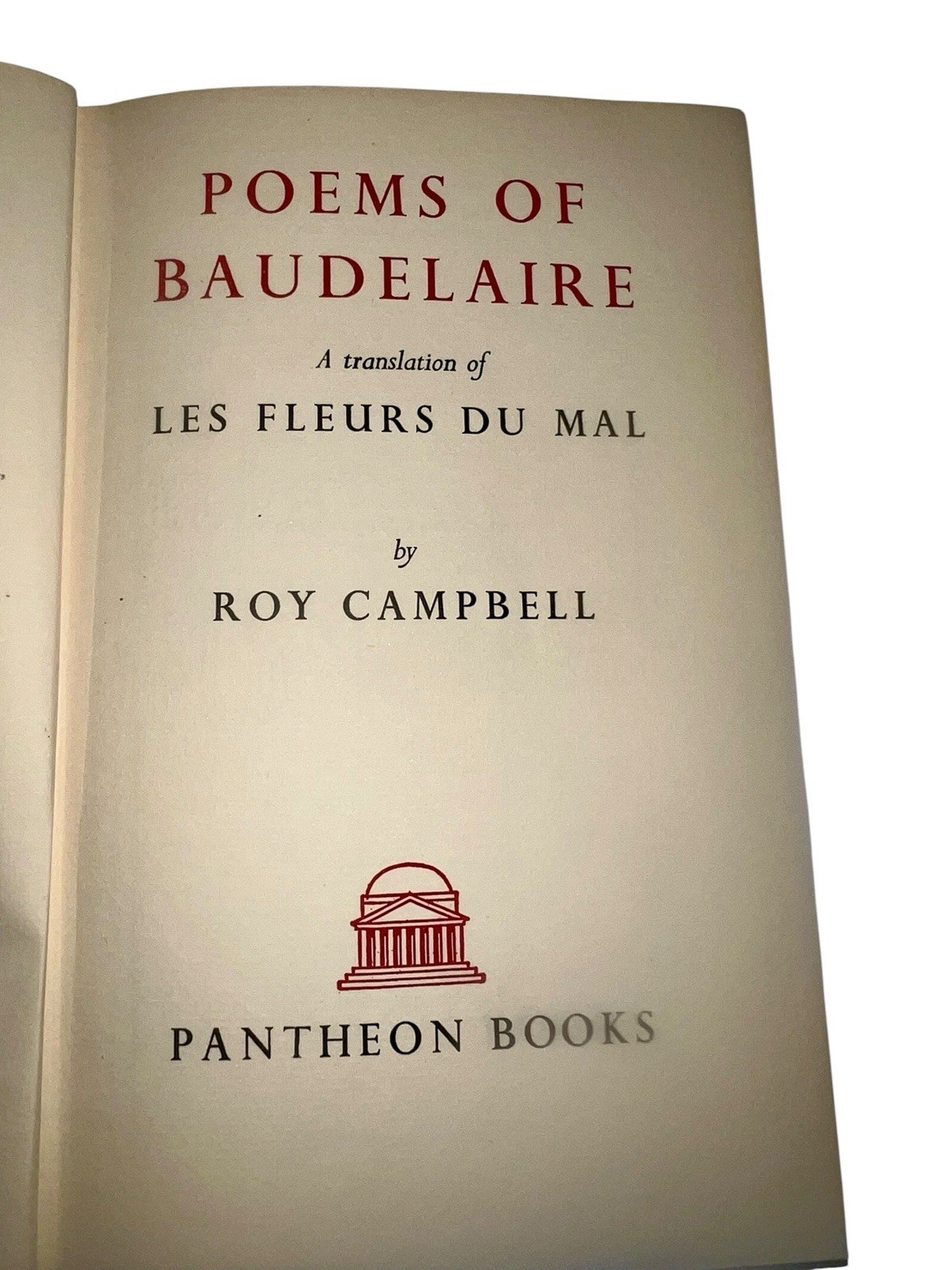 FLOWERS OF EVIL Baudelaire Les Fleurs du Mal 1st Ed Eng Trans Roy Campbell 1953