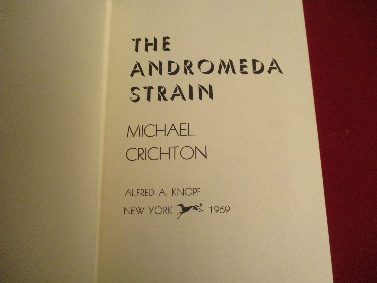 The Andromeda Strain by Michael Crichton (1969) Fifth Printing Hardcover Novel