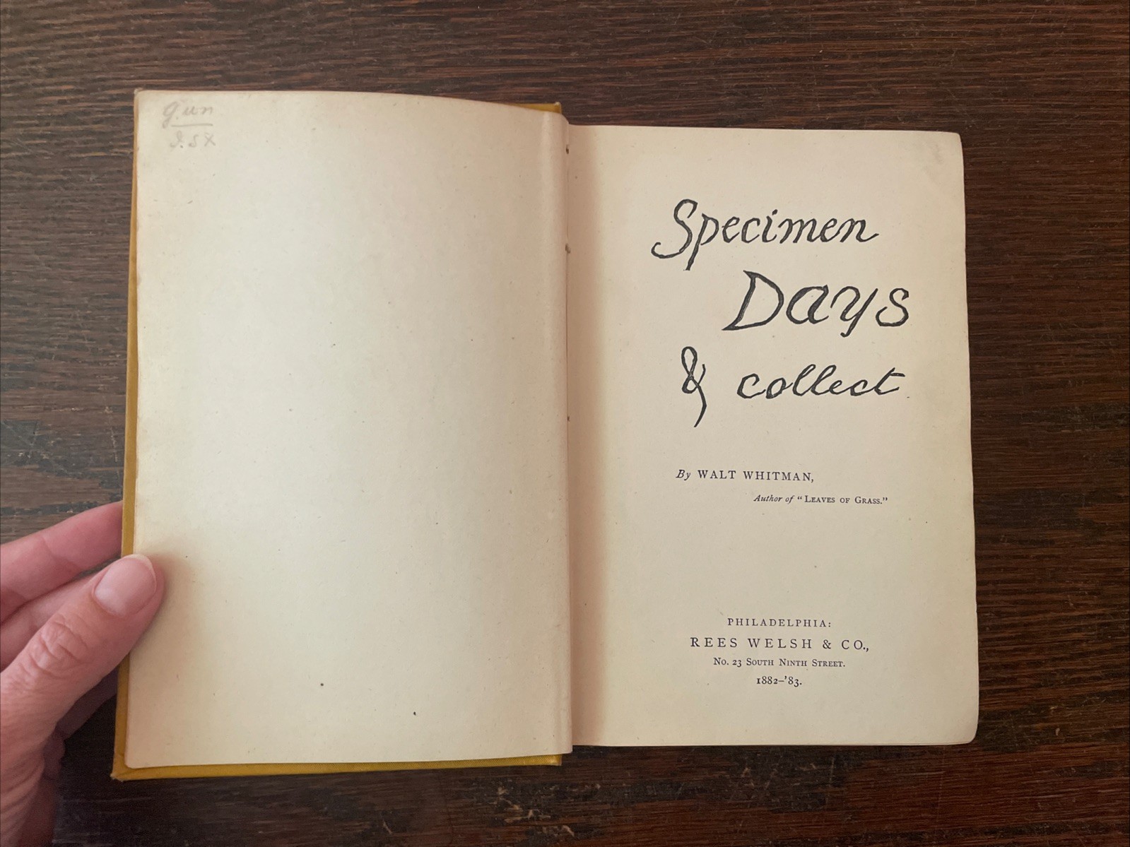 Specimen Days & Collect by Walt Whitman 1st Edition Antique 1882-’83 Book
