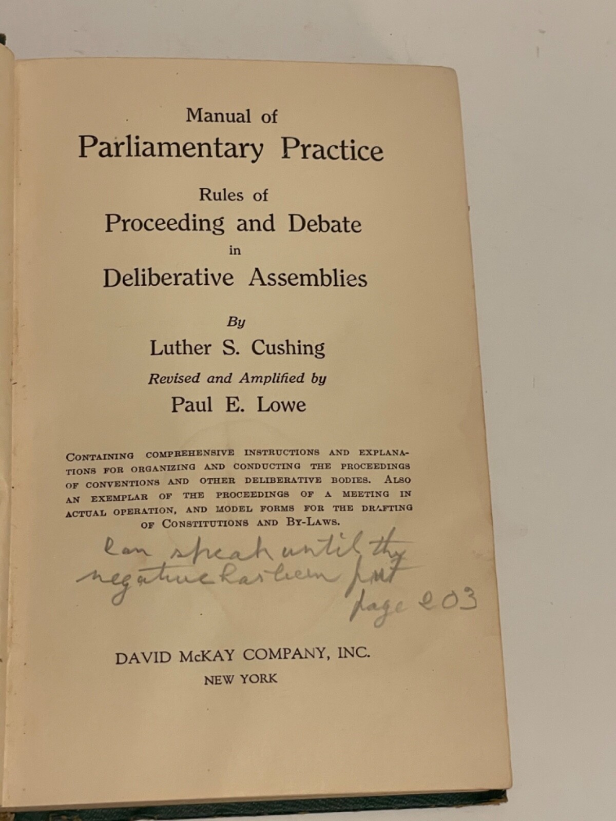 CUSHING’S MANUAL OF PARLIAMENTARY PRACTICE by Luther Cushing P.Lowe HC 1925