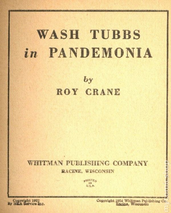 Wash Tubbs in Pandemonia #751 FN+ 6.5 1934