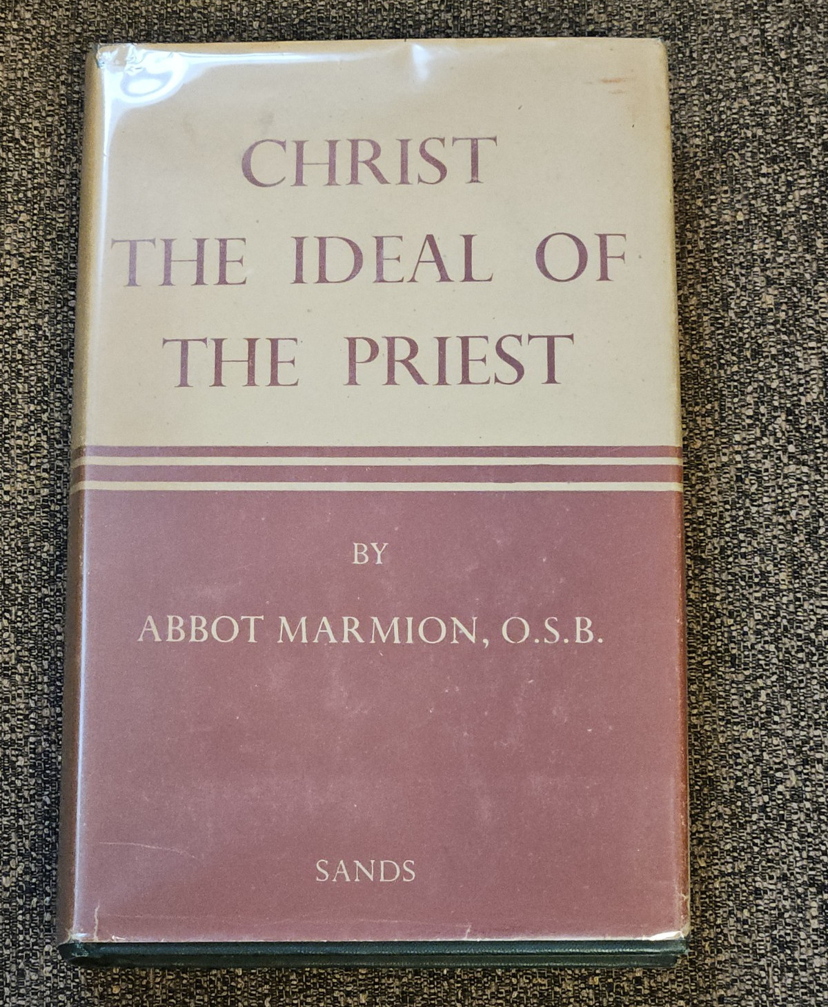 Christ the Ideal of the Priest HC DJ 3rd Ed 1952 Abbot Columba Marmion