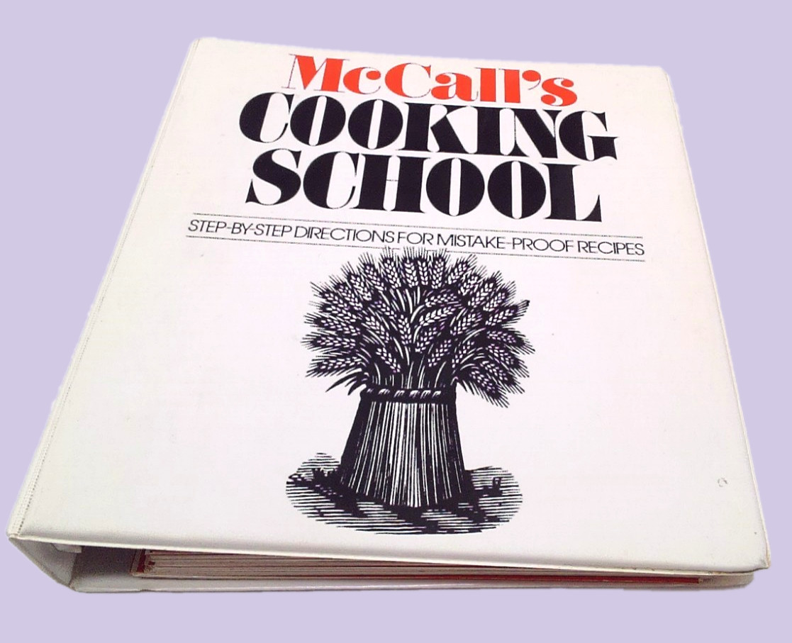 McCall’s Cooking School 1983 Cookbook 3-Ring Binder Vintage Recipes” — 69/80 cha