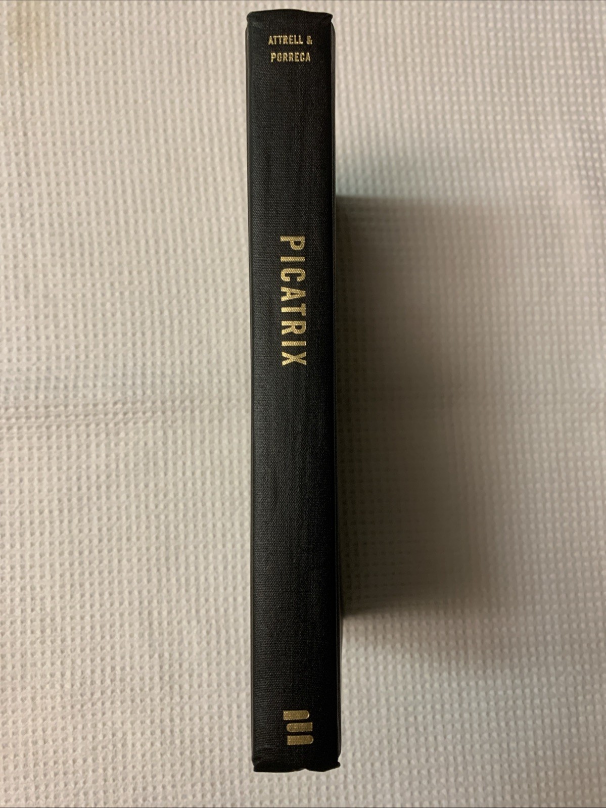 Magic In History Ser.: Picatrix A Medieval Treatise On Astral Magic 2019 HC VG