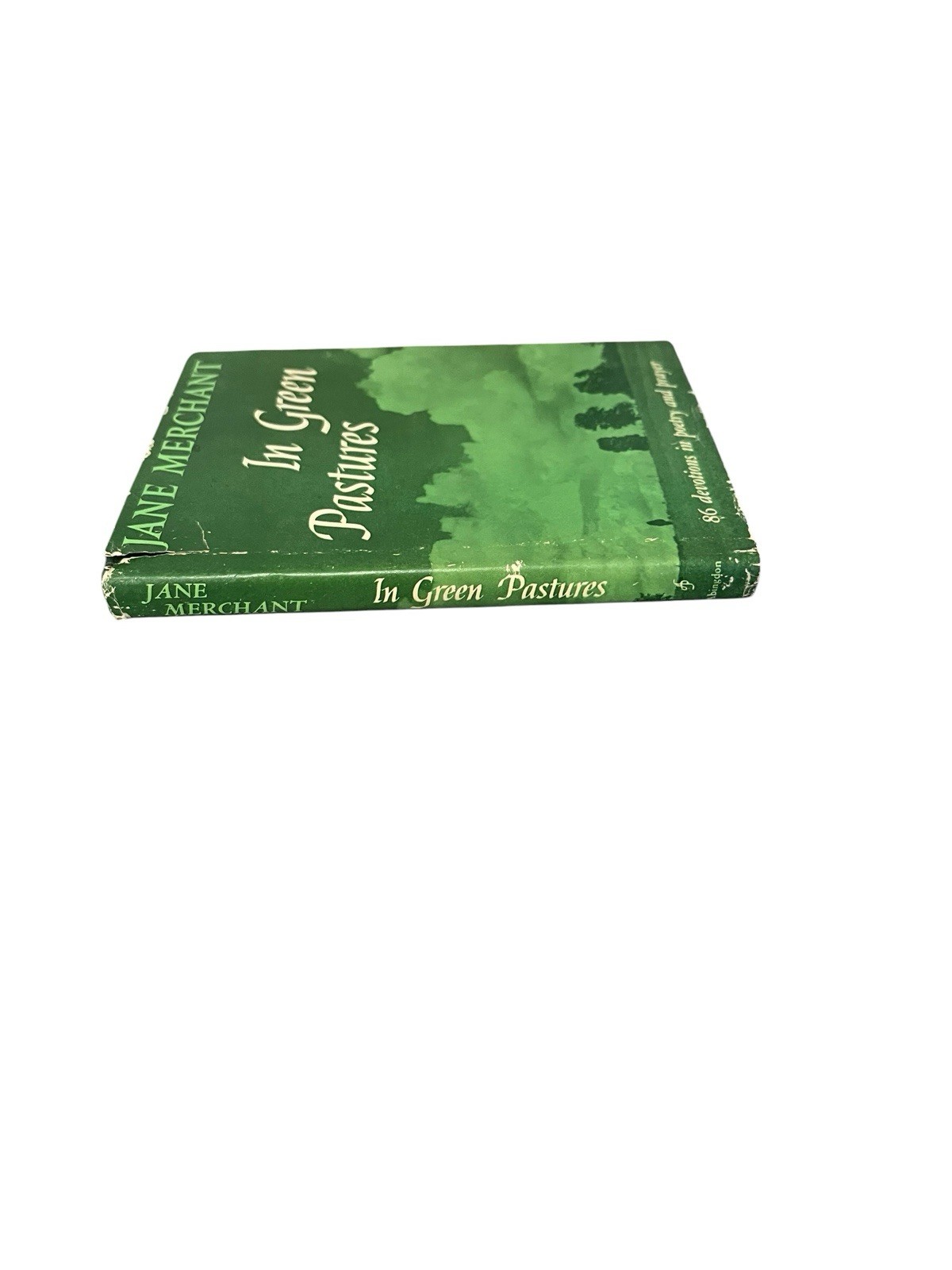 In Green Pastures Jane Merchant 1959 86 Devotions in Poetry & Prayer HC DJ