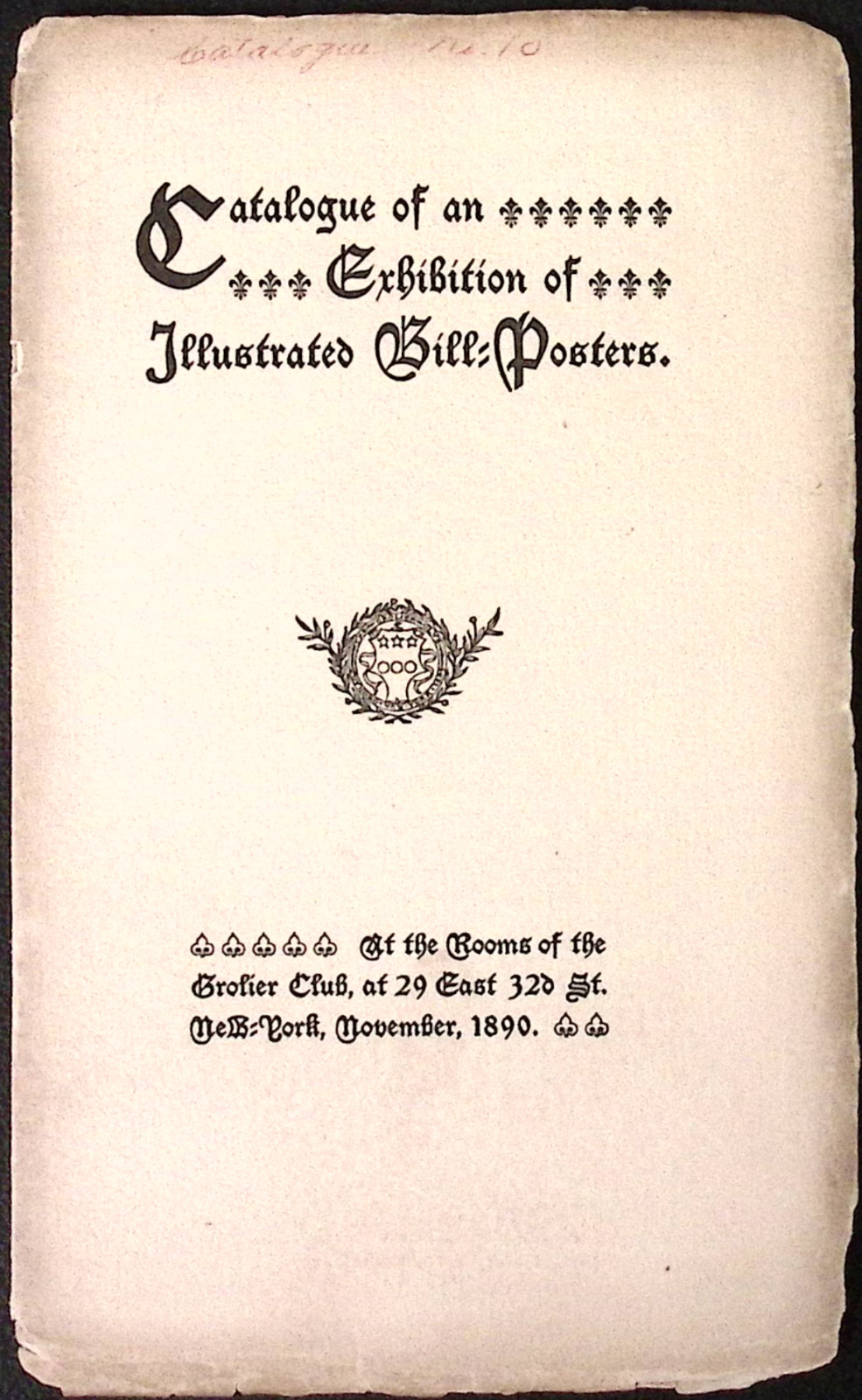 1890 Catalog of Exhibition of Illustrated Bill Posters Grolier Club New York NY