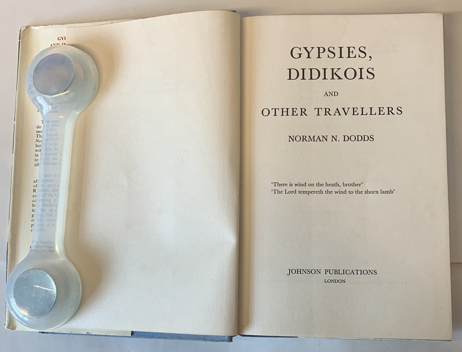 1st Ed Gypsies Didikois and Other Travellers Norman Dodds 1966 Gypsy Roma HB/DJ