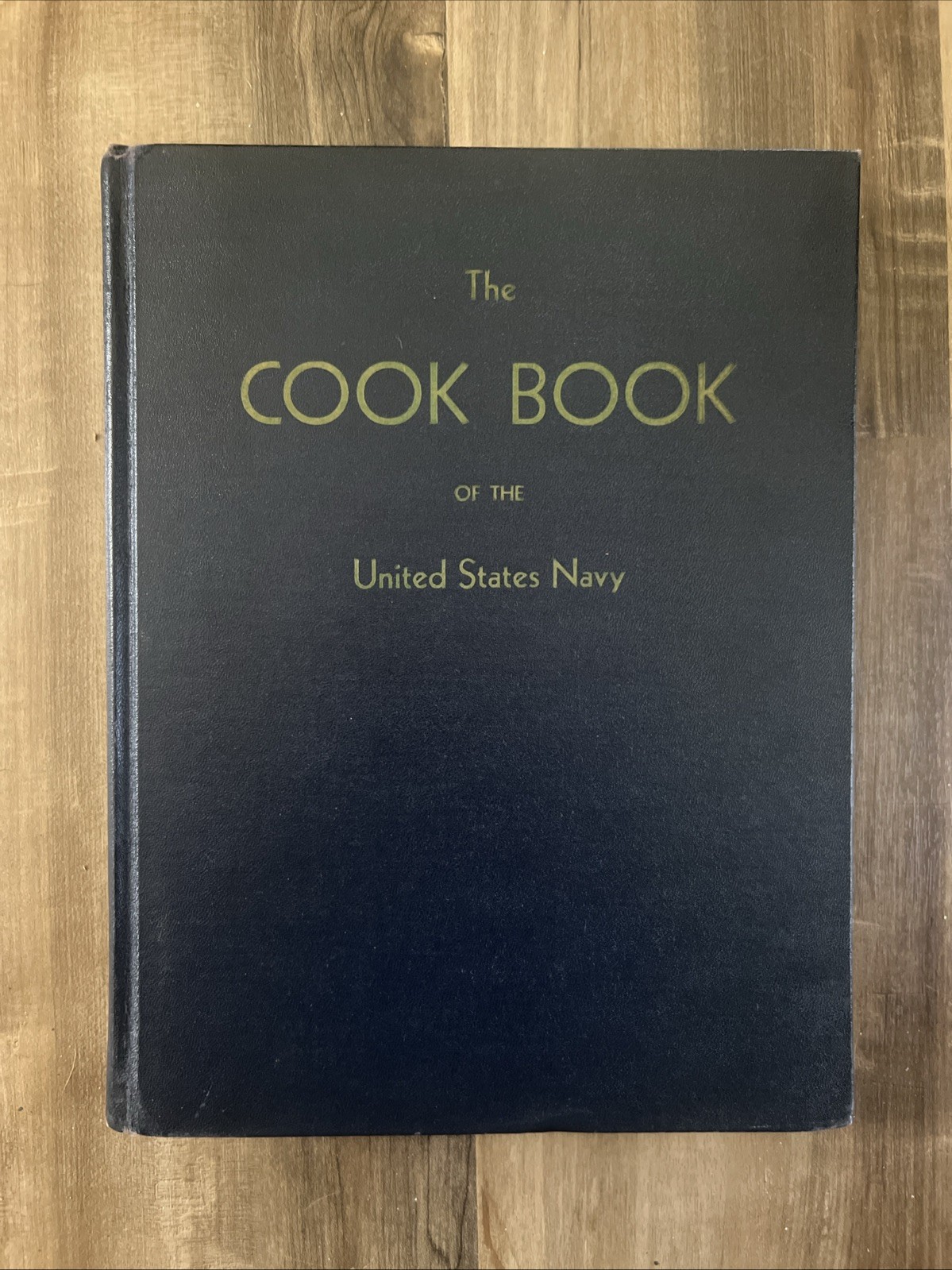 VINTAGE The Cook Book Of The United States Navy 1944 A World War II Military HC