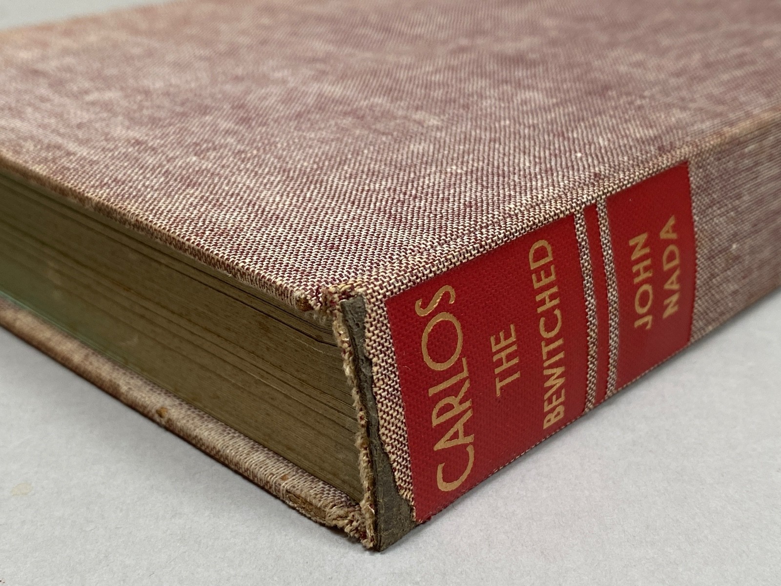 CARLOS THE BEWITCHED Last Spanish Hapsburg 1661-1700 – John Nada [1962 1st Ed]