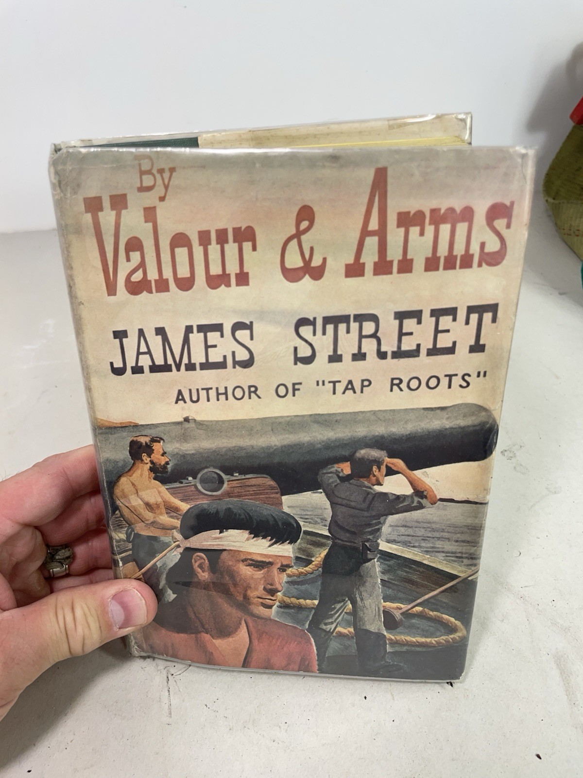 By Valour And Arms Hardcover James Street 1944 Dial Press