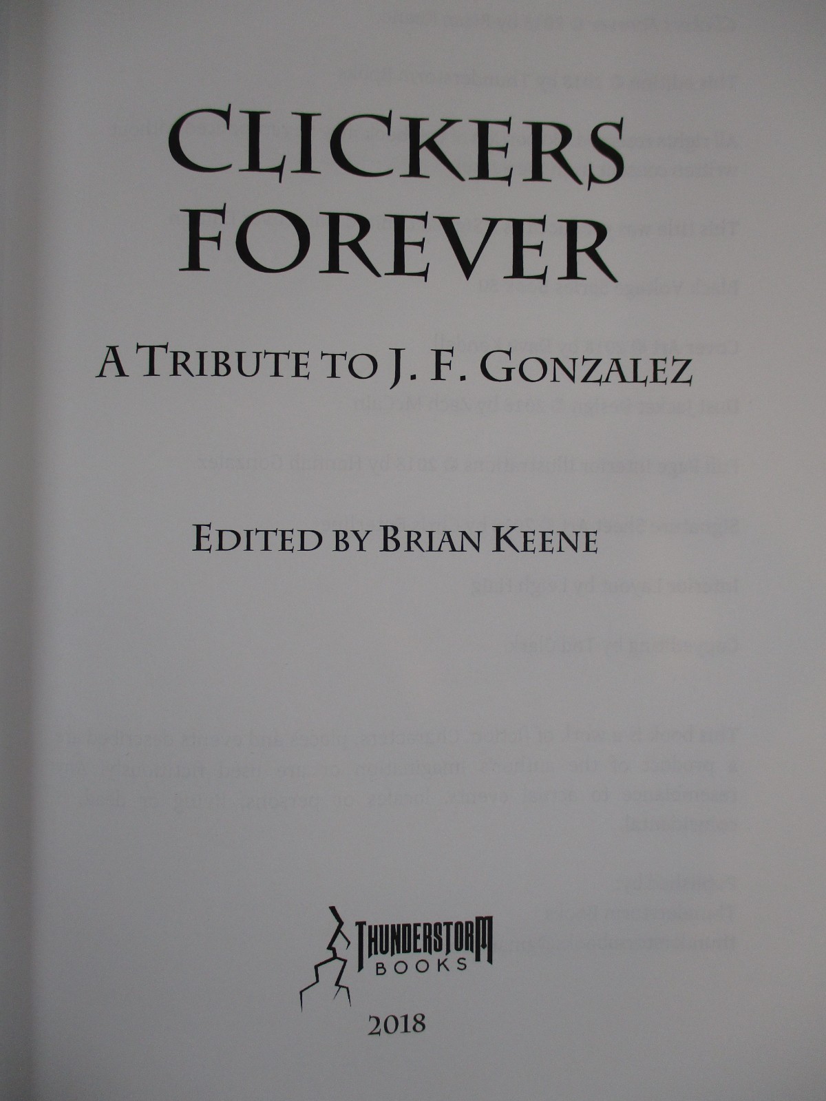 SIGNED x40! LIMITED “Clickers Forever: A Tribute to J.F. Gonzalez” Keene 2018 DJ
