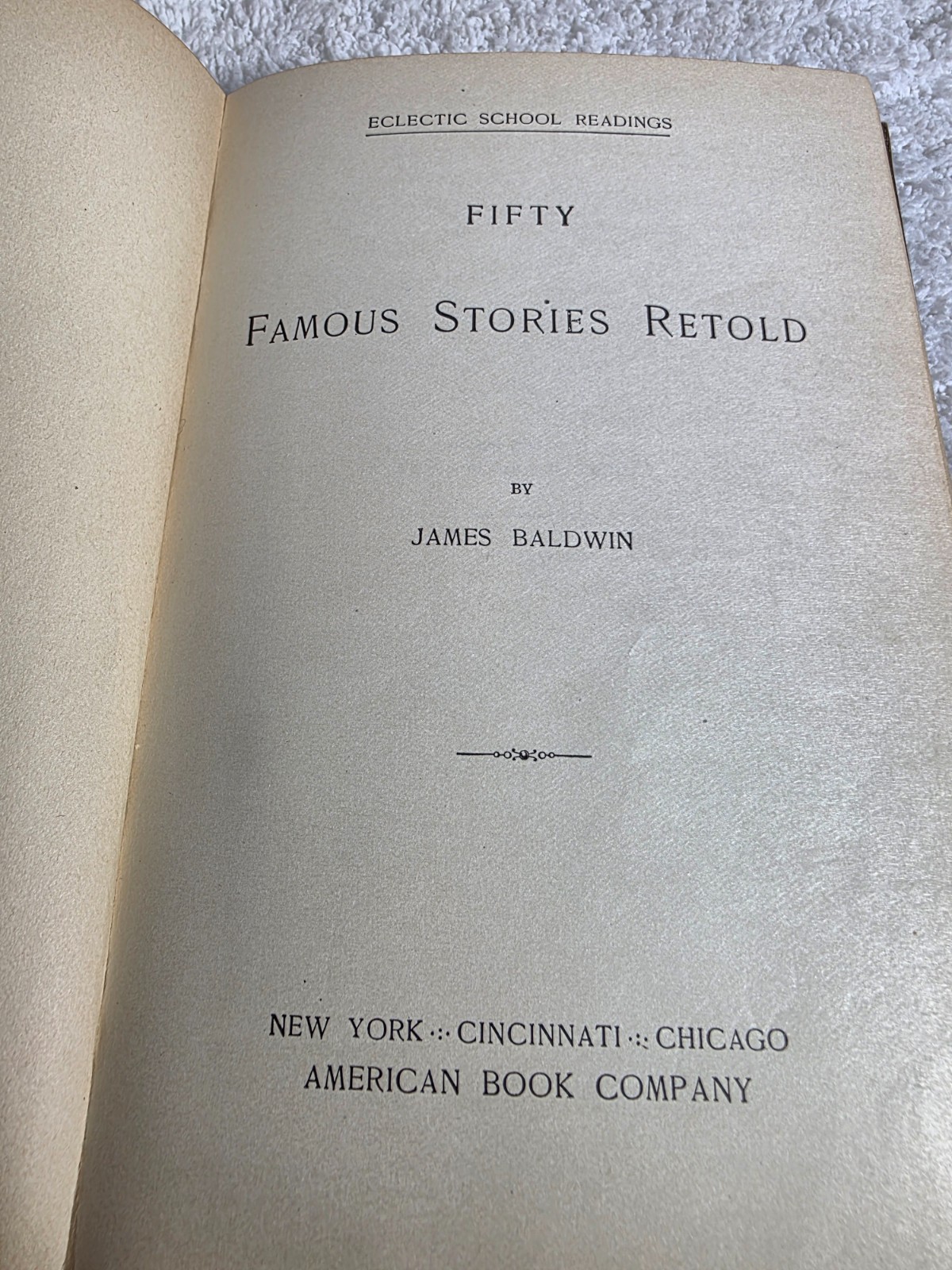 VTG 1896 Eclectic Readings Fifty Famous Stories Retold Antique Hardcover Book