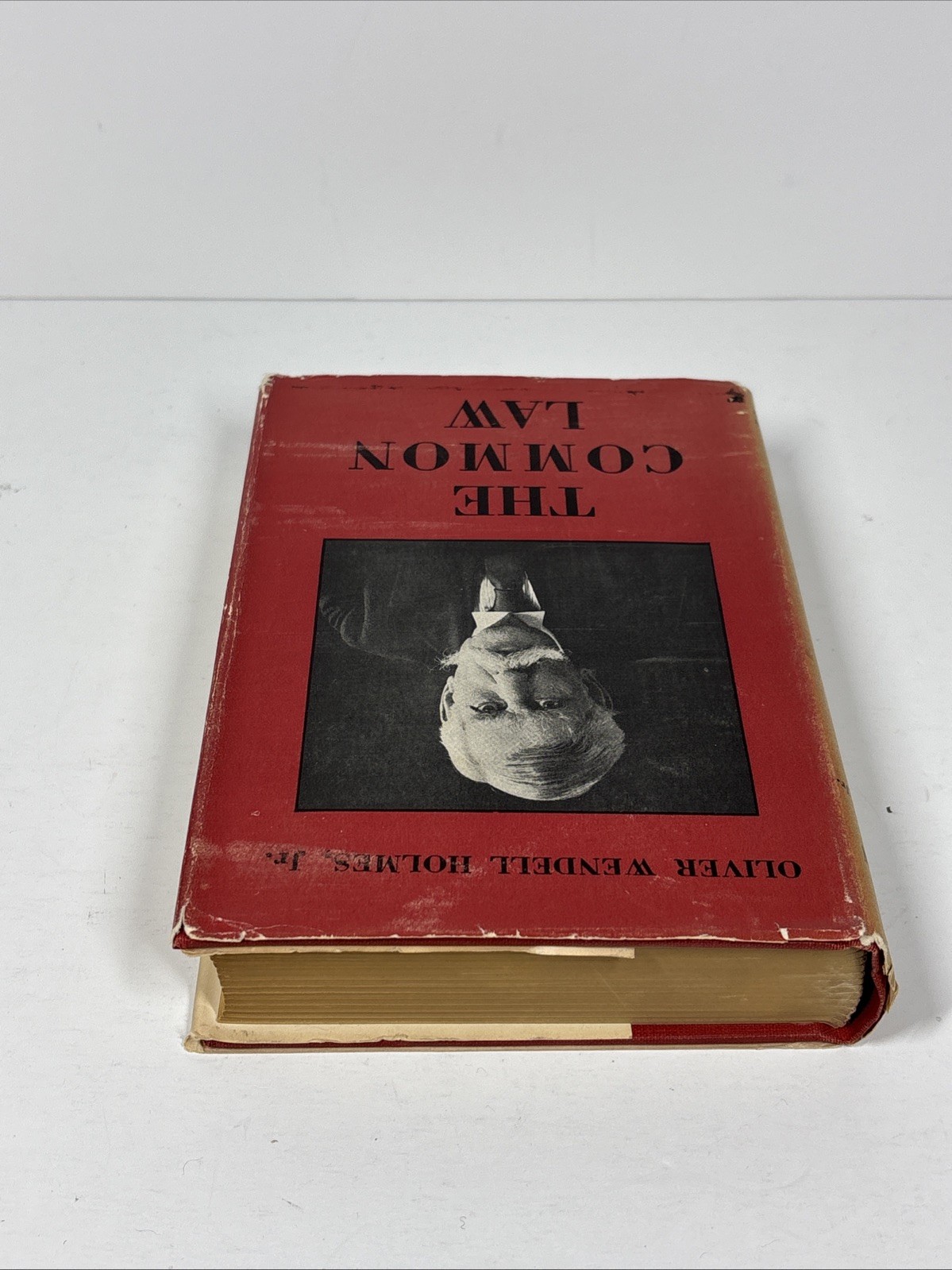 “The Common Law” Oliver Wendell Holmes, Jr. Copyright 1923 W/ Dust Jacket