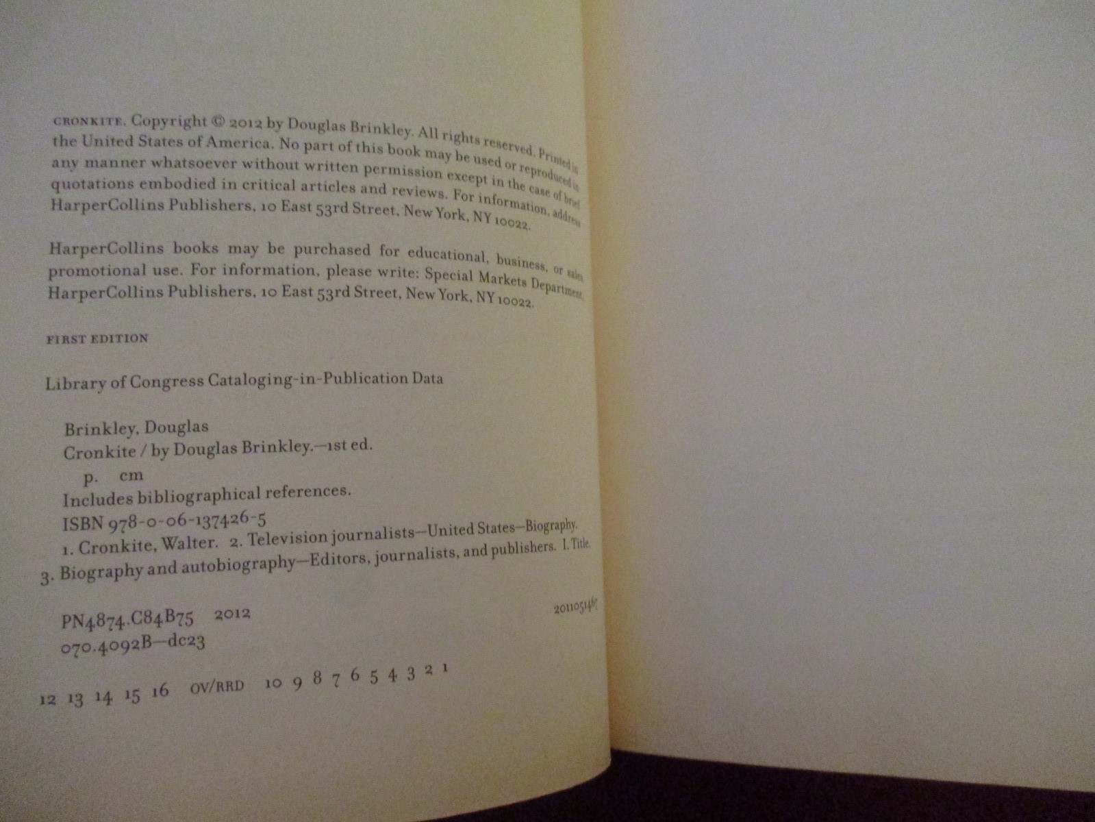 SIGNED (Inscribed) Cronkite by Douglas Brinkley (2012) 1st/1st Edition Book