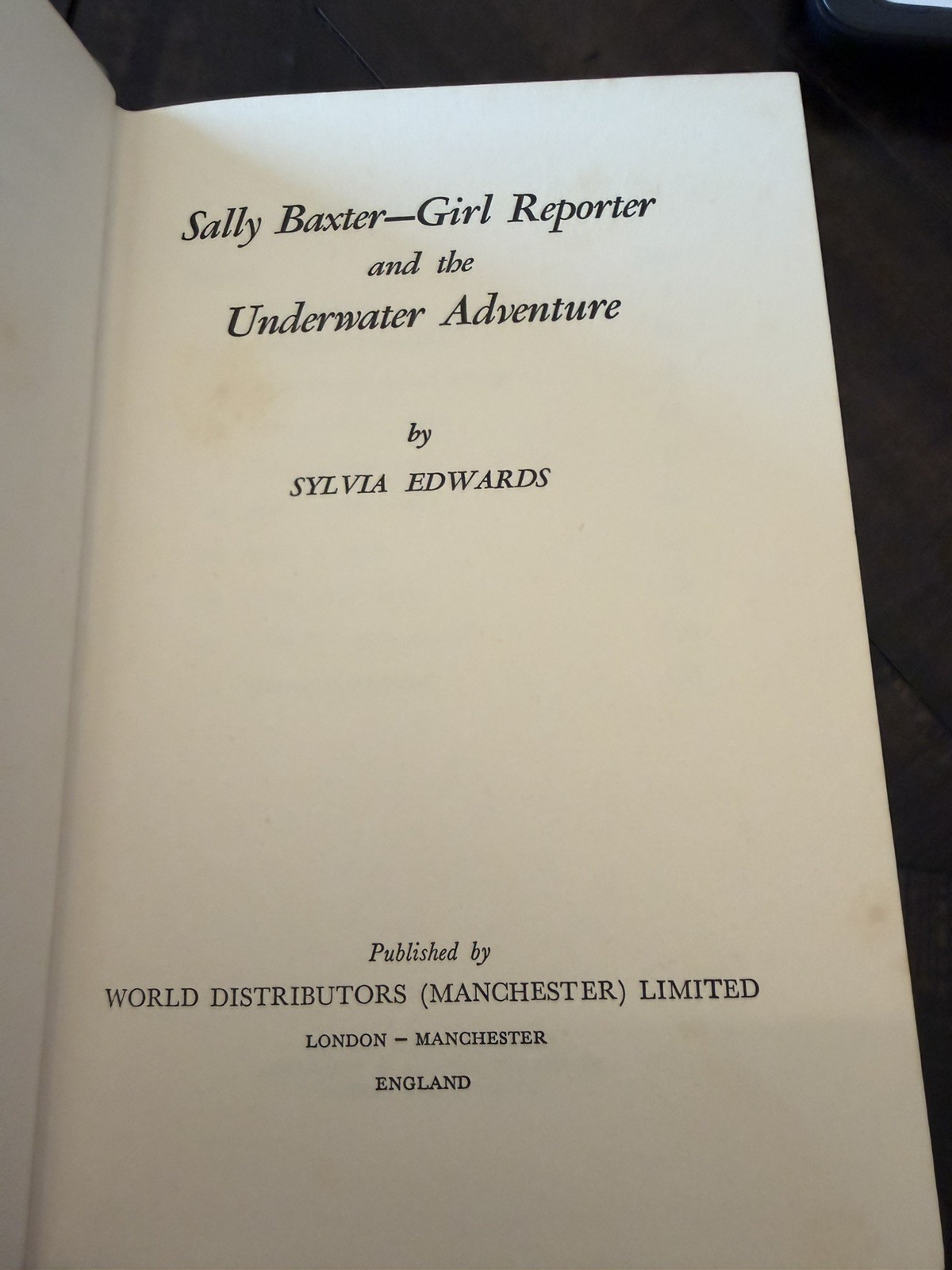 Sally Baxter, Girl Reporter #7 Underwater Adventure 1959 DJ Excellent RARE UK HC