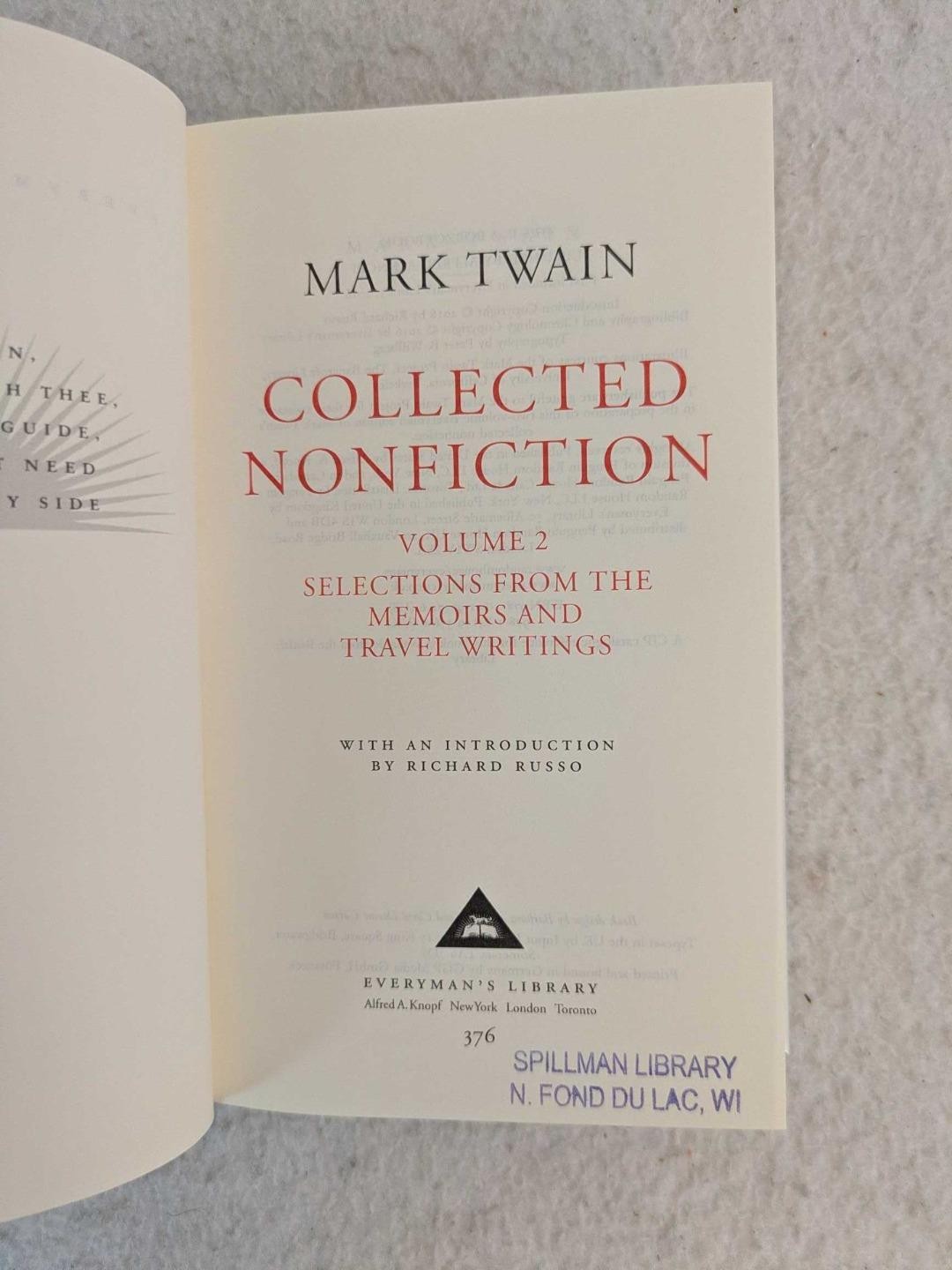 Mark Twain COLLECTED NONFICTION 2 Vol’s 2016 Knopf/Everyman’s Library Ex-Library