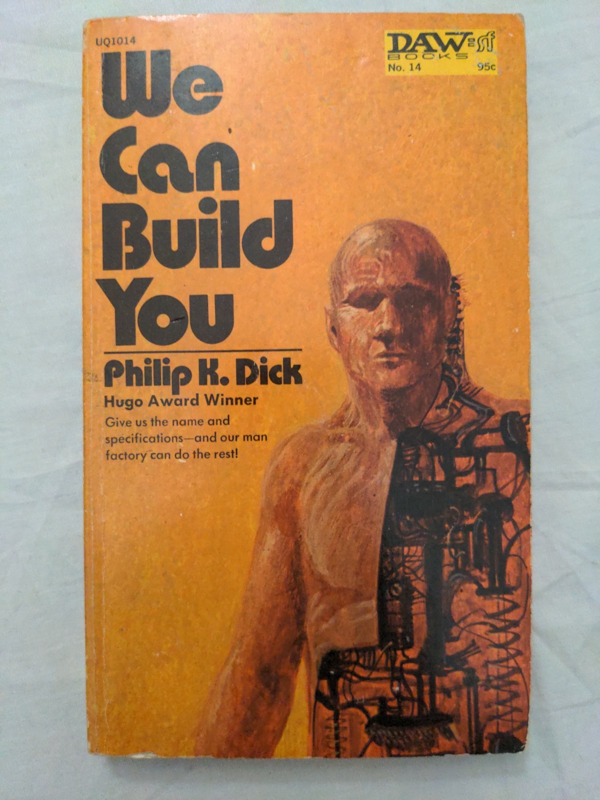 We Can Build You by Philip K. Dick 1972 Paperback 1st/1st UQ1014 Daw Books No.14