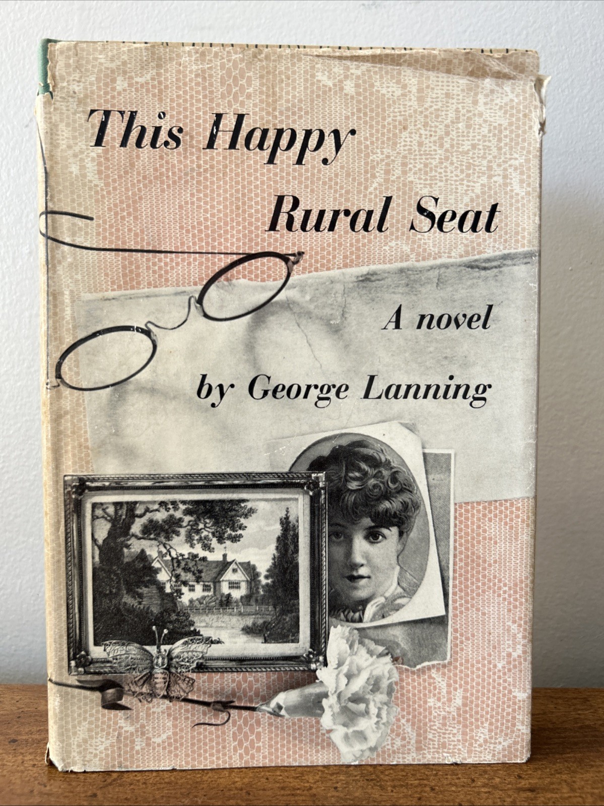 This Happy Rural Seat by George Lanning HC 1st Ed. 1953 Very Good Condition