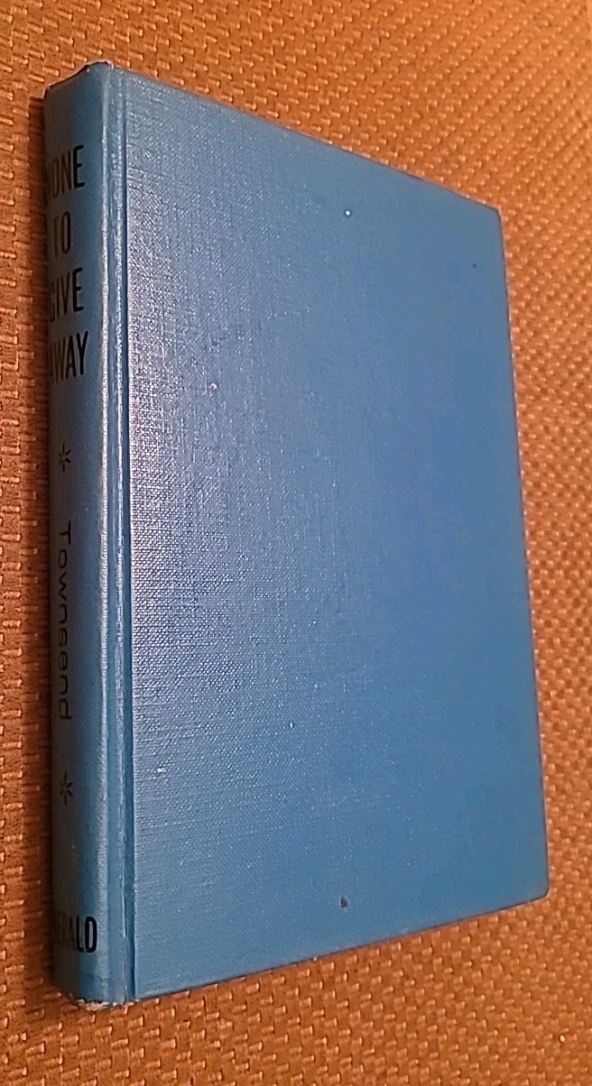 None To Give Away by Elsie Doig Townsend (1970 ,Hardcoverw/DJ)