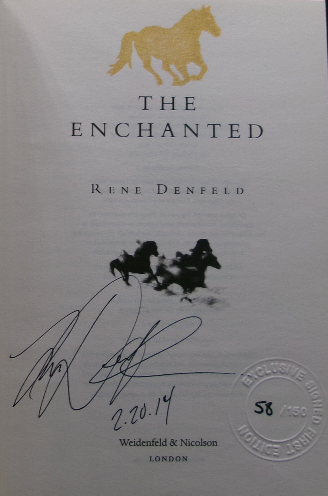 Rene Denfeld ENCHANTED First edition SIGNED Limited Magic Realism British HC DJ