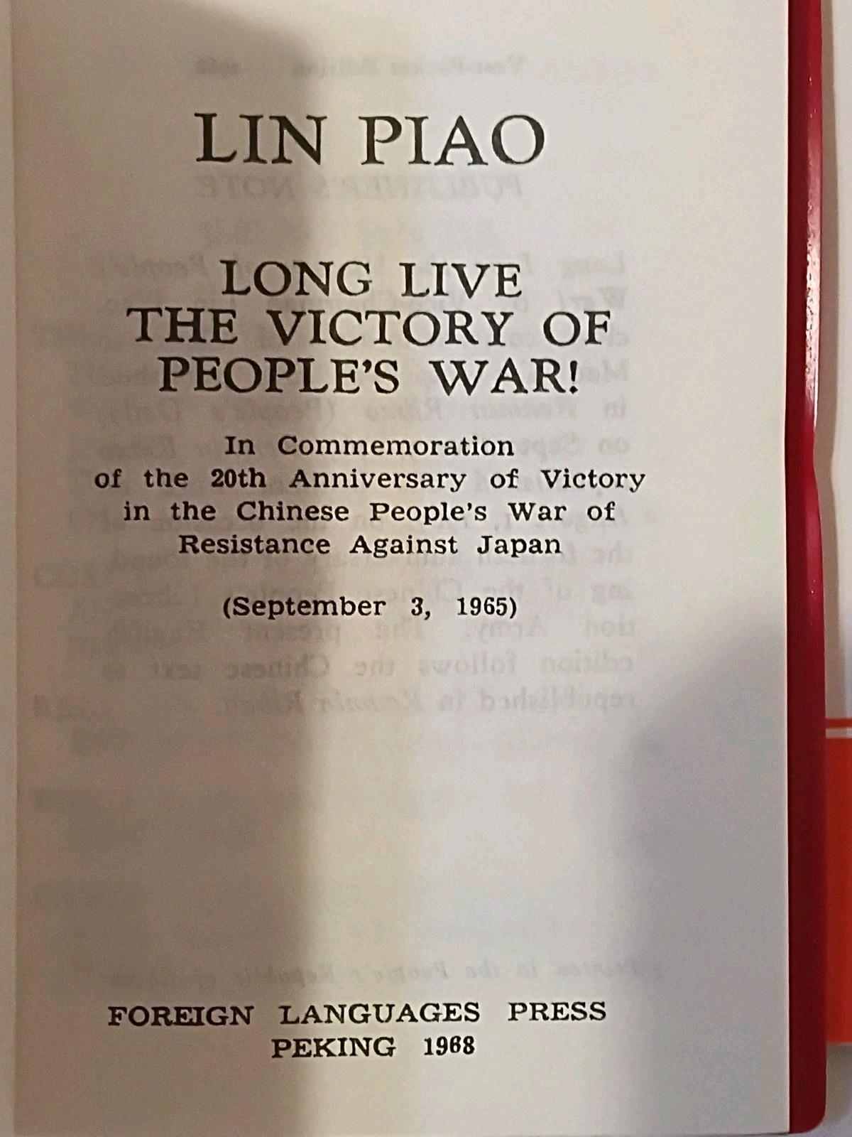 2 Mint Cond. Versions Of Same Very Rare Book, LONG LIVE VICTORY OF PEOPLE’S WAR