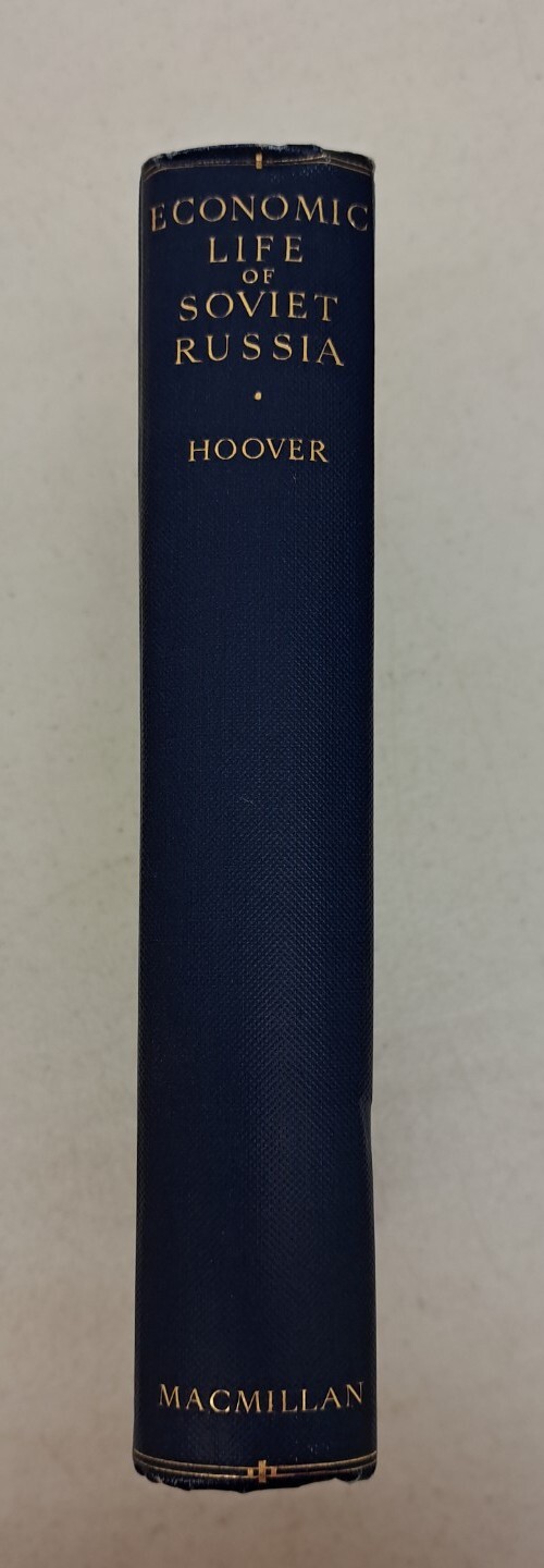 RARE Antique 1931 Printing Economic Life Of Soviet Russia By Calvin B Hoover 550