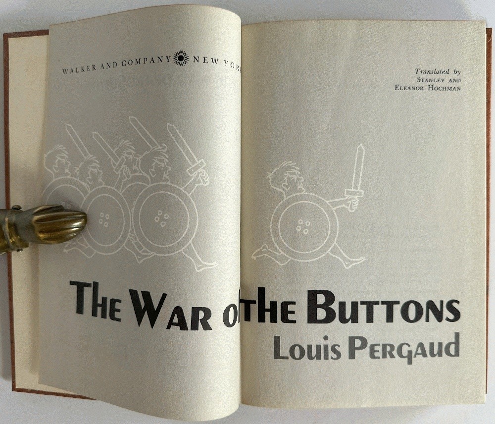 War of the Buttons, The: A Ribald Novel About Boys Written for Adults