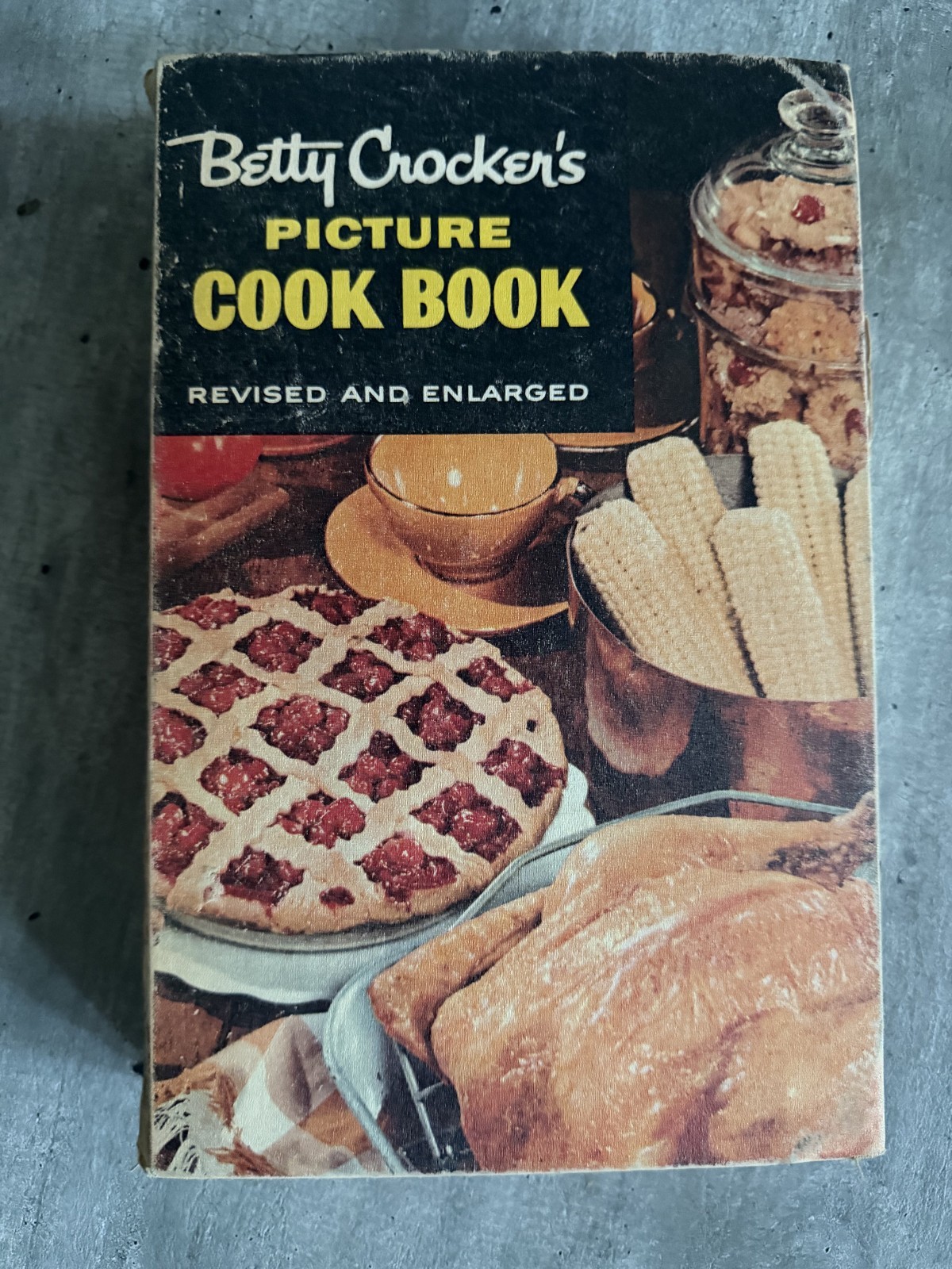 Betty Crocker Picture Cookbook Revised and Enlarged 1956 2nd Edition 1st Print