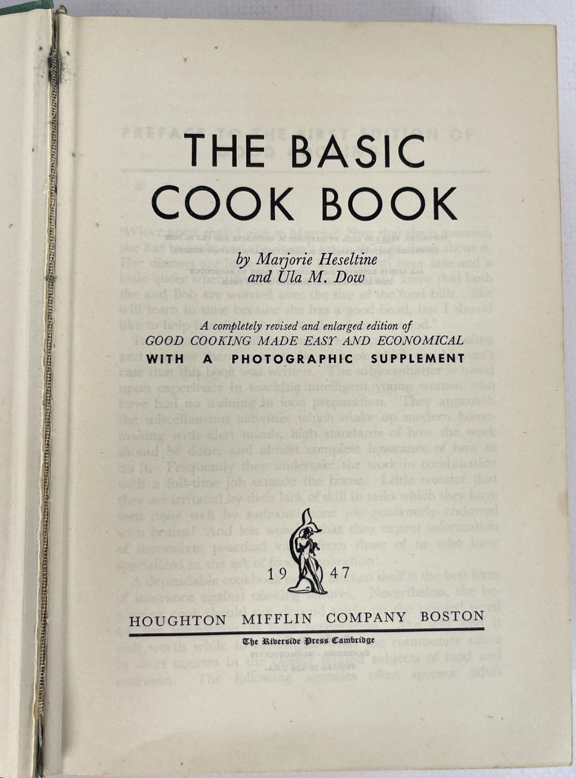 1947 The Basic Cookbook by Marjorie Heseltine & Ula Dow Recipes Cooking HC