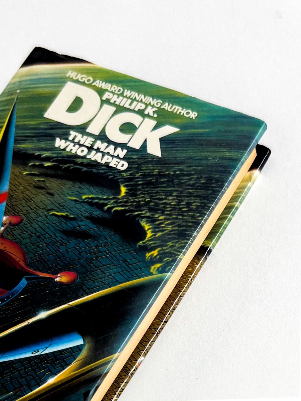 Philip K Dick / THE MAN WHO JAPED 1st Edition 1978