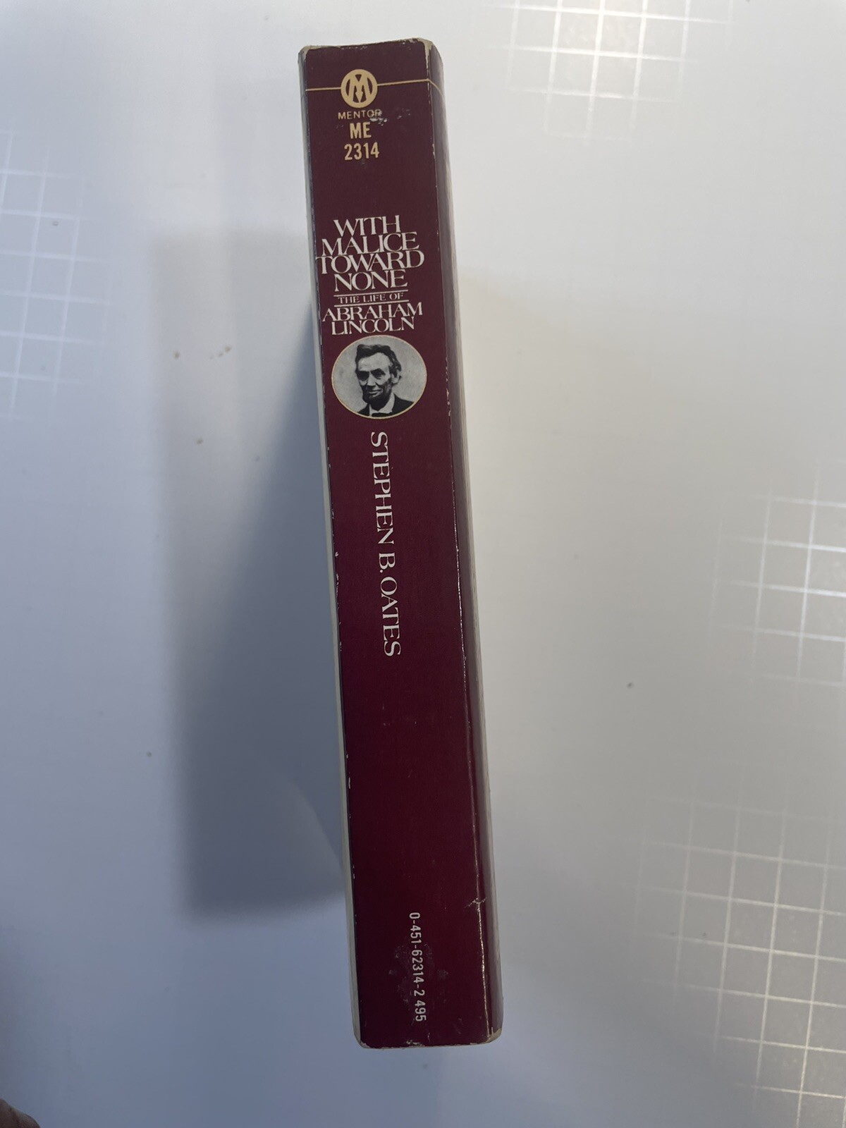 WITH MALICE TOWARD NONE : THE LIFE OF ABRAHAM LINCOLN Stephen B. Oates 1978 PB