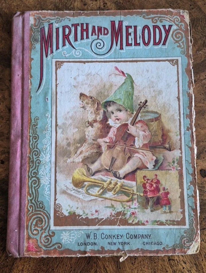 Antique 1894 Victorian Children’s Book Mirth And Melody RARE