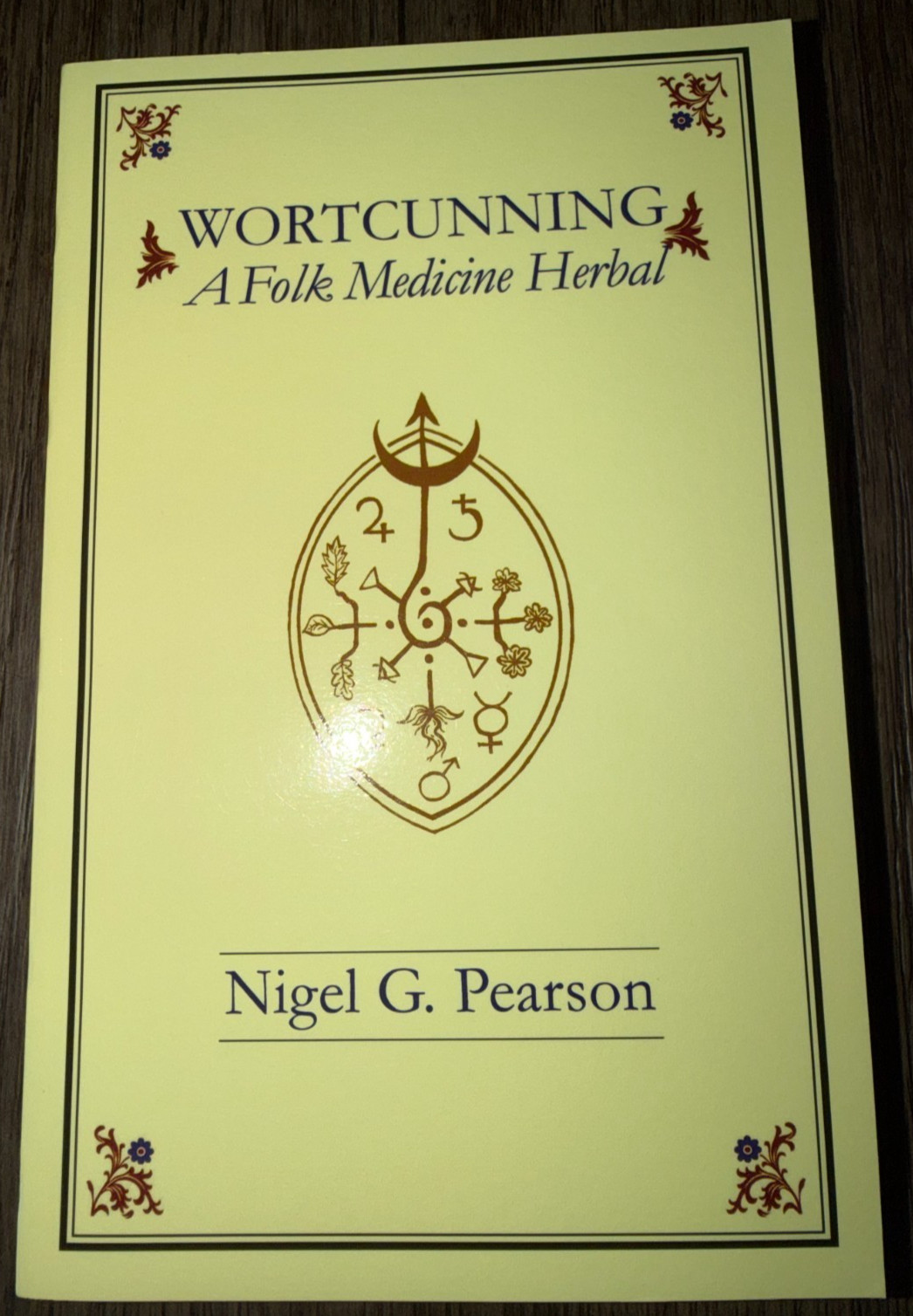 Wortcunning Folk Medicine Herbal Magic Nigel G. Pearson 2020 Paperback Good