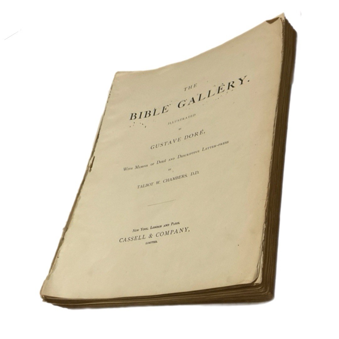 Bible Gallery Illustrated by Gustave Doré – ©1880 – Unbound – 100 Illustrations