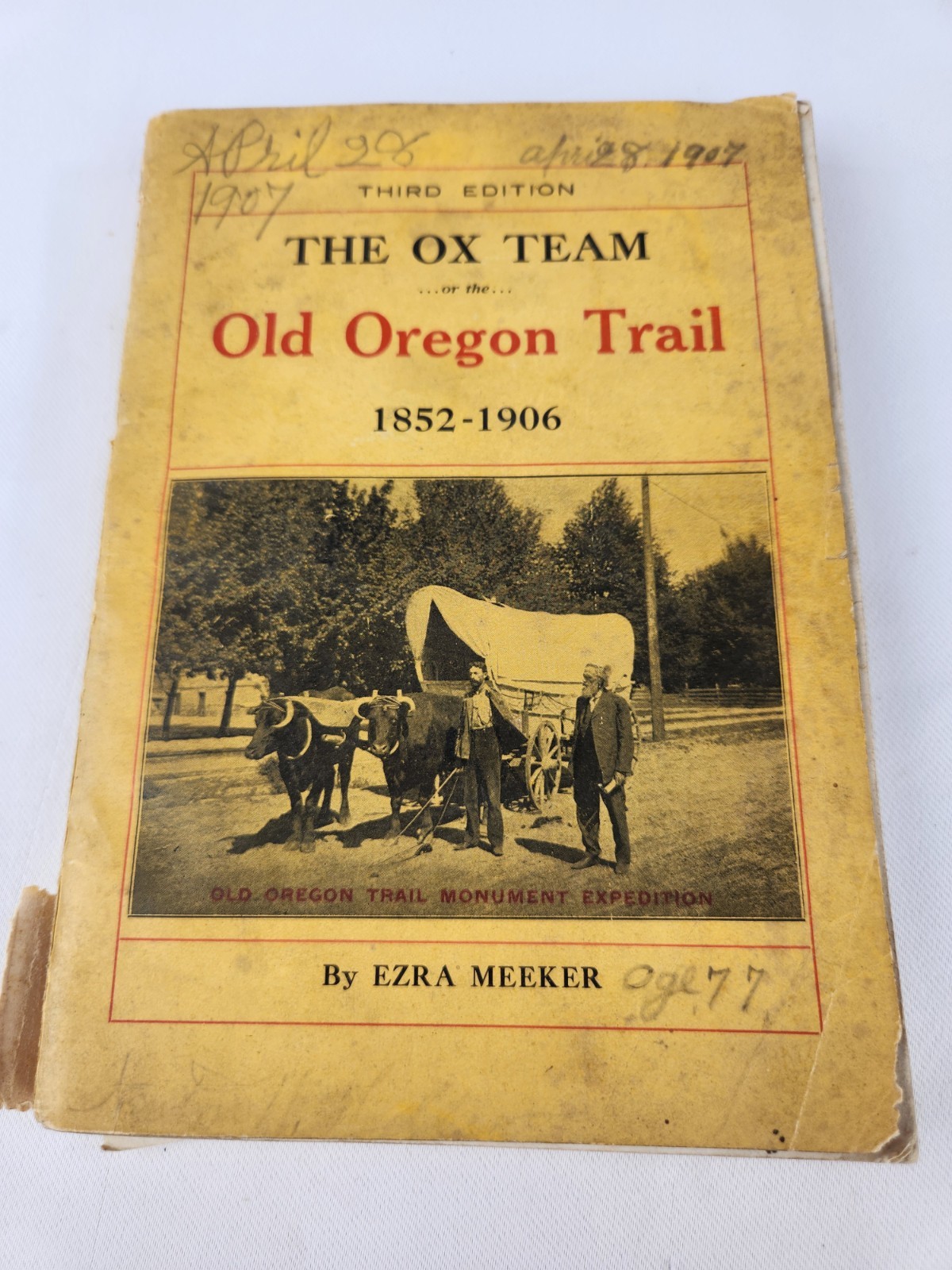 Antique The Ox Team The Old Oregon Trail 1852-1906 by Ezra Meeker Book History