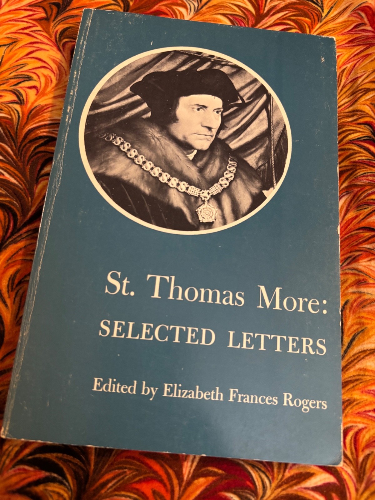 St. Thomas More Selected Letters, Rogers, Yale