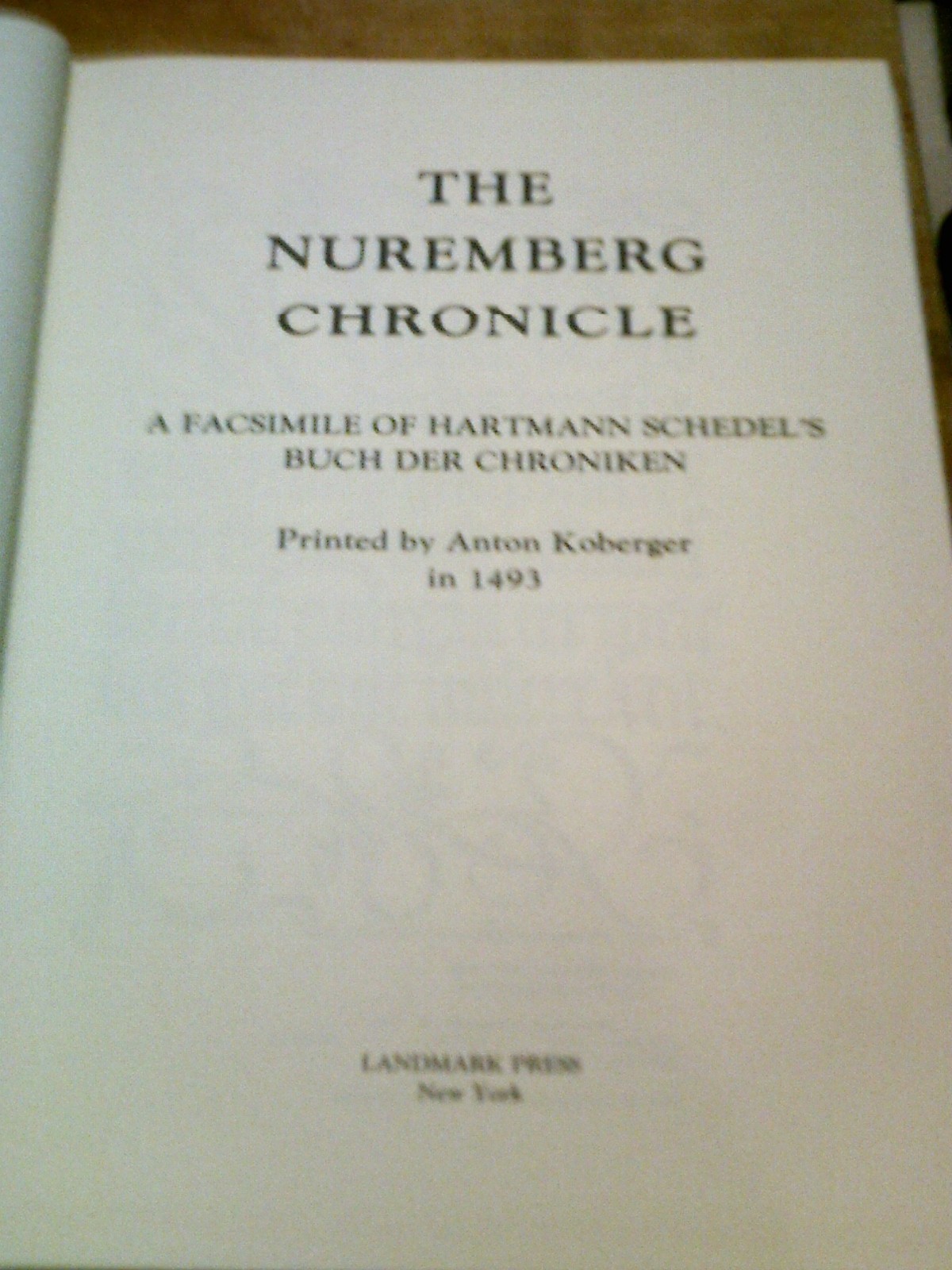 THE NUREMBERG CHRONICLE: FACSIMILE OF HARTMANN SCHEDEL, 1979, SLIPCASE