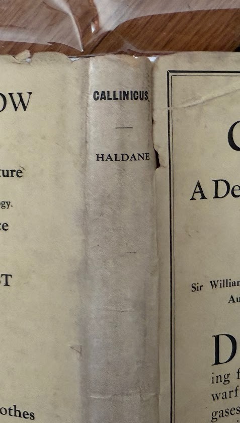 Callinicus Defence of Chemical Warfare J.B.S. Haldane 1925, fine copy