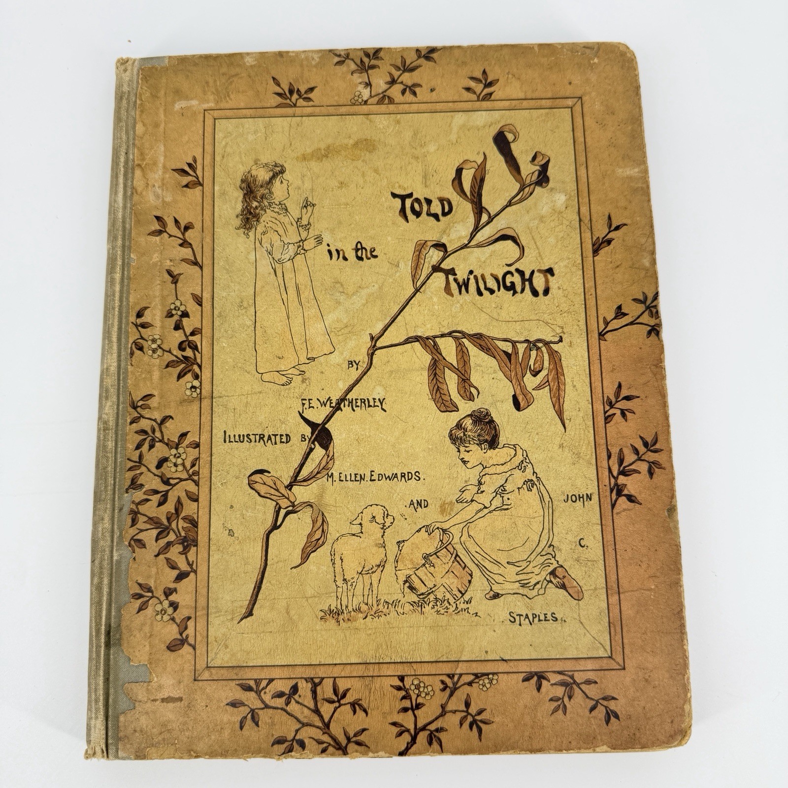 Told in the Twilight 1880’s by F.E. Weatherly – Scarce Victorian Children’s Book