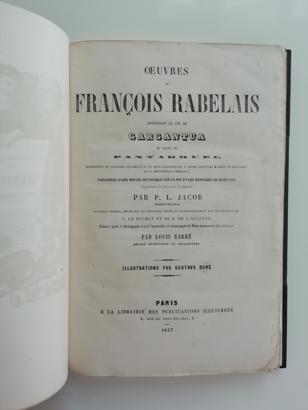 Œuvres de Rabelais. Illus. Gustave Doré. Paris: 1857 2nd Ed Shepherds Binding