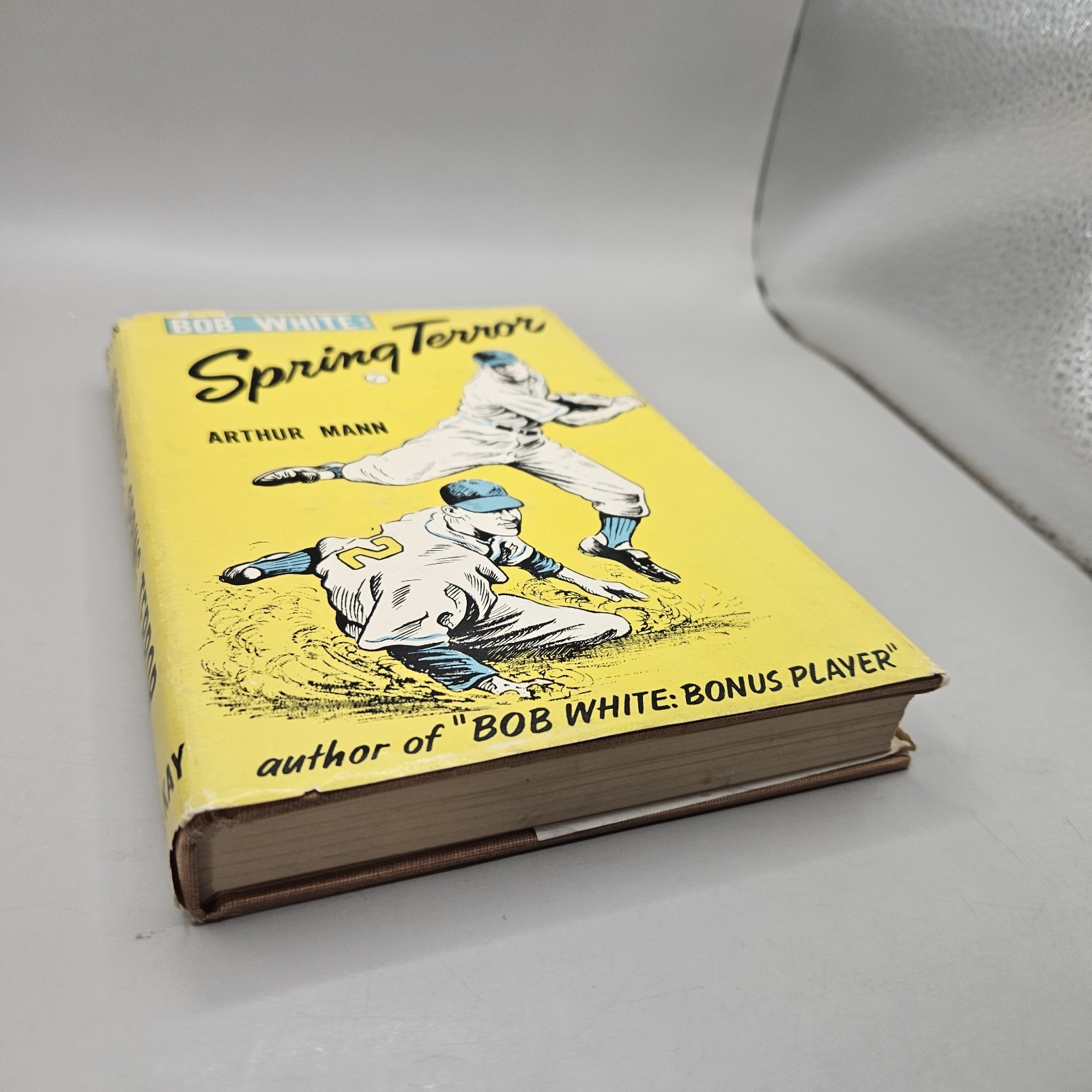 Bob White: SPRING TERROR by Arthur Mann, 1953 in DJ