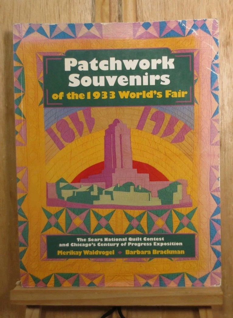 Patchwork Souvenirs of 1933 World’s Fair Trade Paperback Waldvogel Brackman