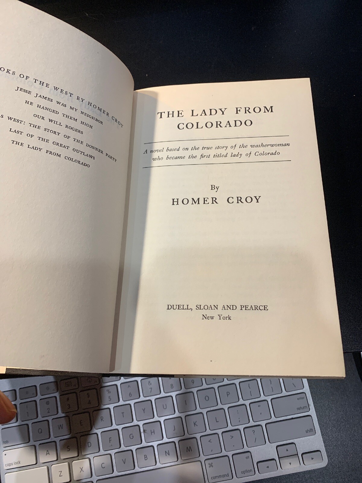 The Lady from Colorado (NoDust) by Homer Croy 1957 RARE 1st EDITION