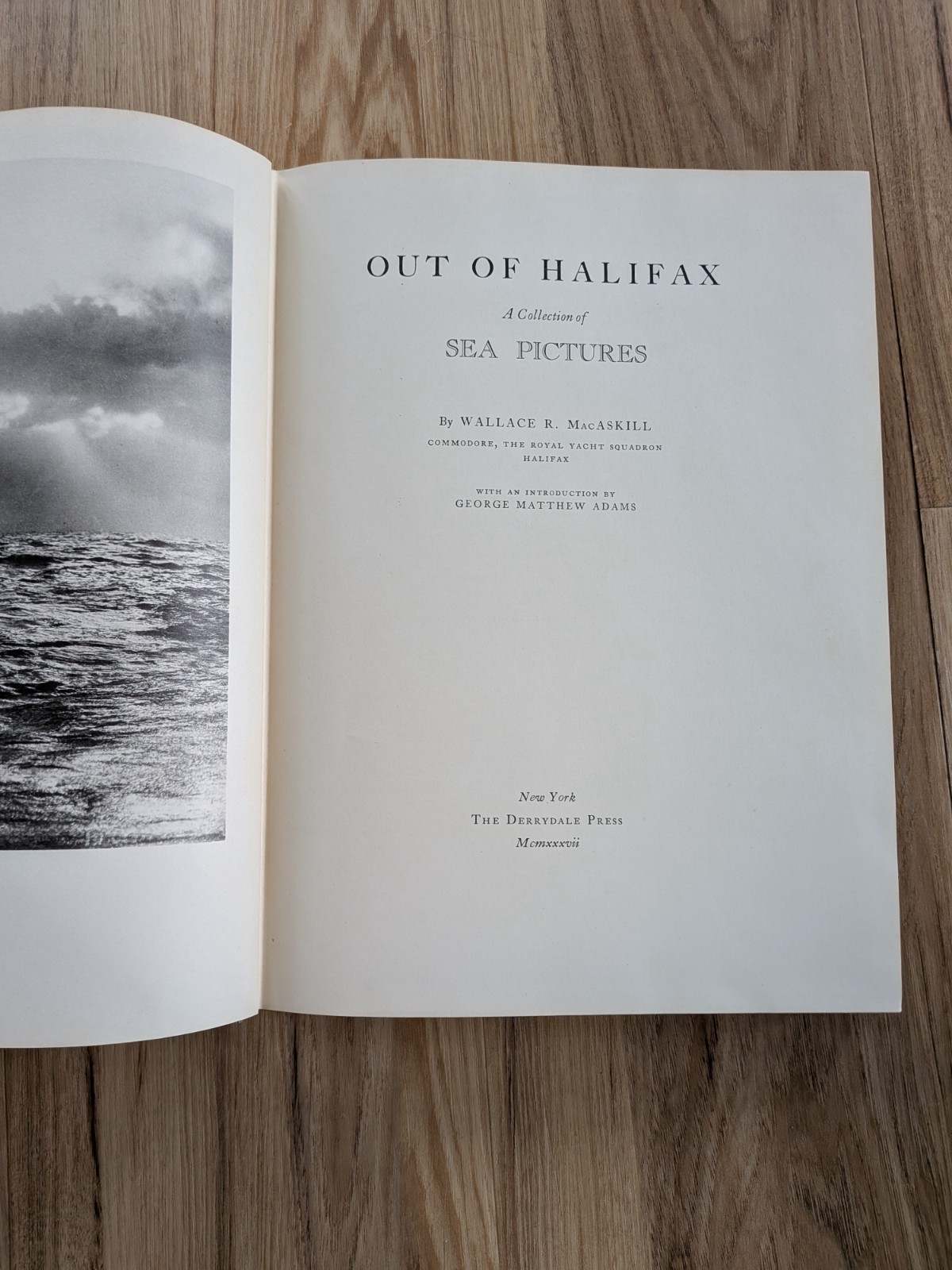 Out Of Halifax, A Collection of Sea Pictures, Derrydale. Ltd Ed #783 / 950, 1937