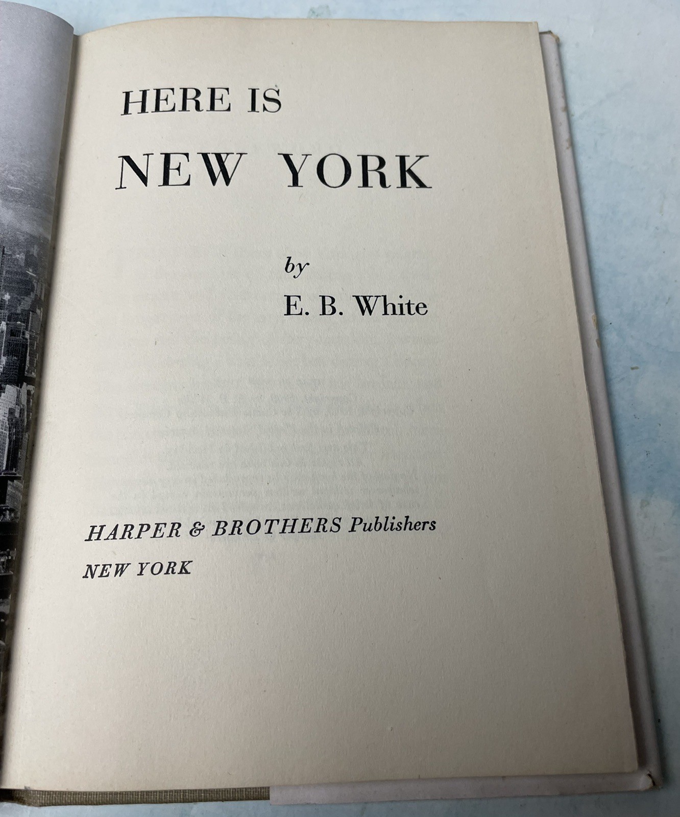 HERE IS NEW YORK by E. B. White 1949 First Edition Hardcover Dust Jacket bce