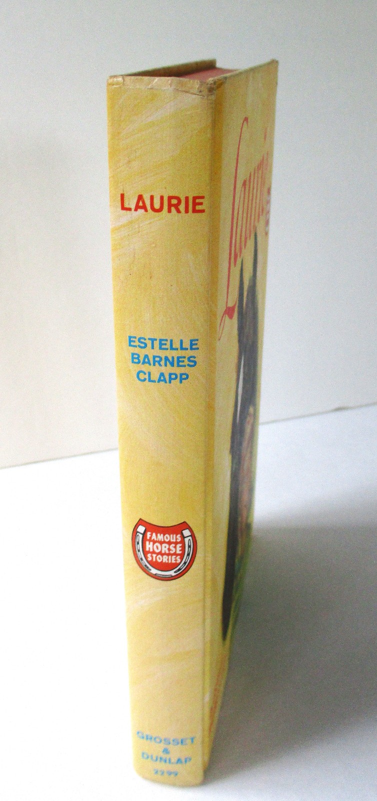 Famous Horse Stories LAURIE Estelle Barnes Clapp 1953 Hardcover Girl Loves Horse