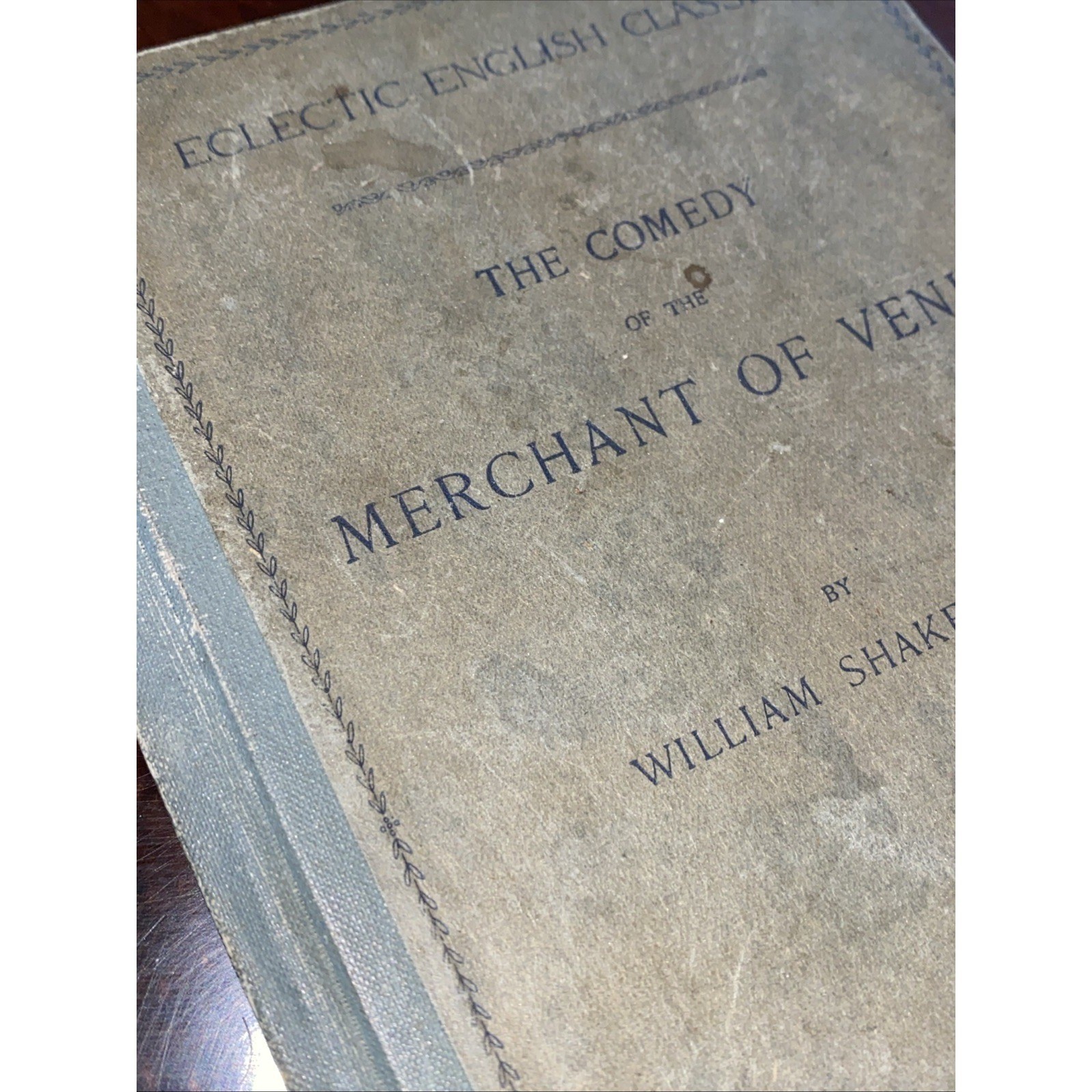 Antique 1893 The Comedy of the Merchant of Venice William Shakespeare HC Book