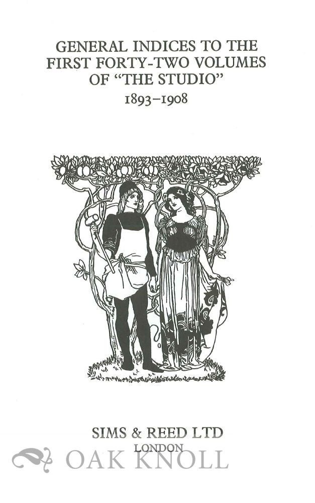 GENERAL INDEX TO THE FIRST TWENTY-ONE VOLUMES OF THE STUDIO 1893-1901 / 1979